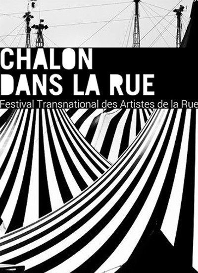 [CDLR] A Chalon Dans La Rue, une programmation IN convaincante!