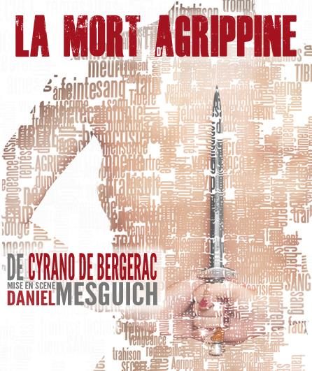 Avignon Off : Daniel Mesguich à son oeuvre avec « La Mort d’Agrippine » de Cyrano de Bergerac