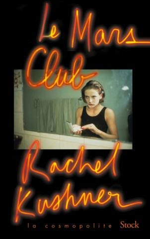 “Le Mars Club” de Rachel Kushner : journal d’une condamnée