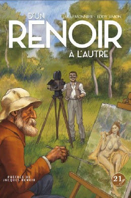 Renoir père et fils : le talent filial mis en BD par Jack Lemonnier et Eddy Simon