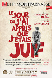 LE JOUR OÙ J’AI APPRIS QUE J’ÉTAIS JUIF ! de et avec Jean Francois Derec