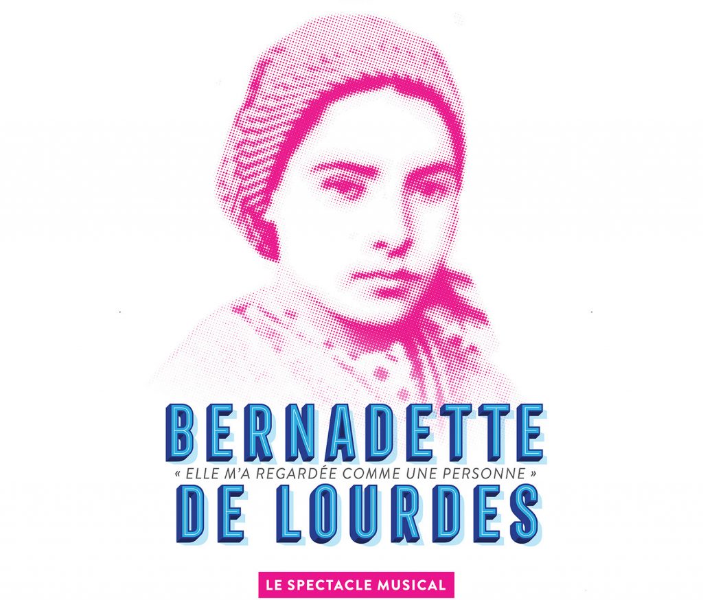 « Bernadette de Lourdes », l’envie d’y croire
