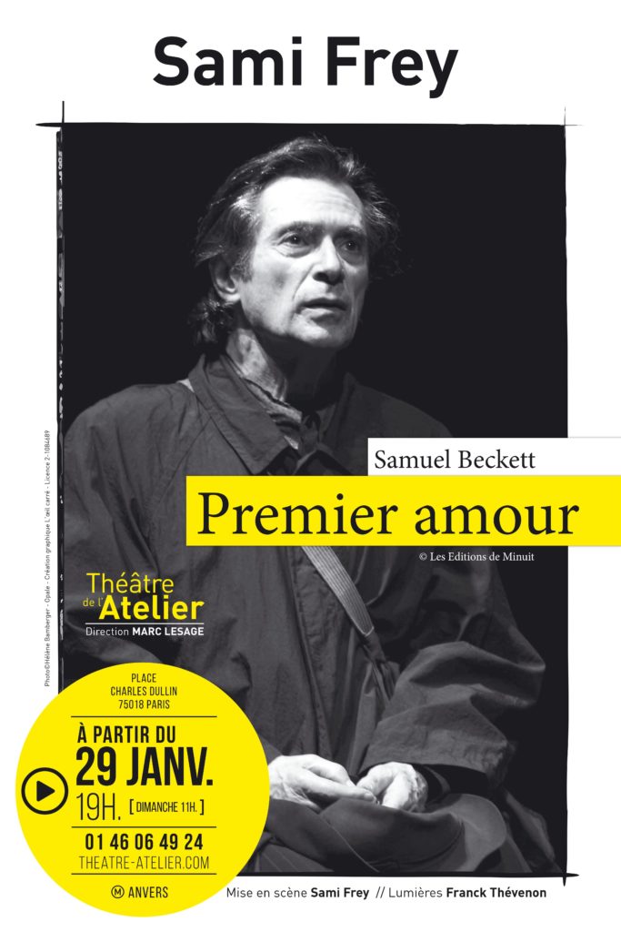 Premier Amour de Samuel Beckett avec Sami Frey