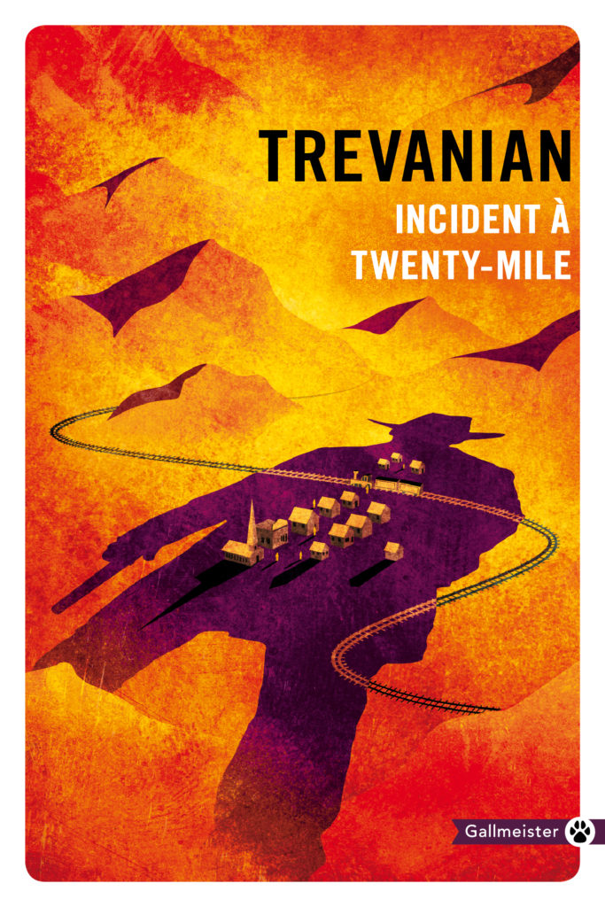 « Incident à Twenty-Mile » de Trevanian : Synthèse du western