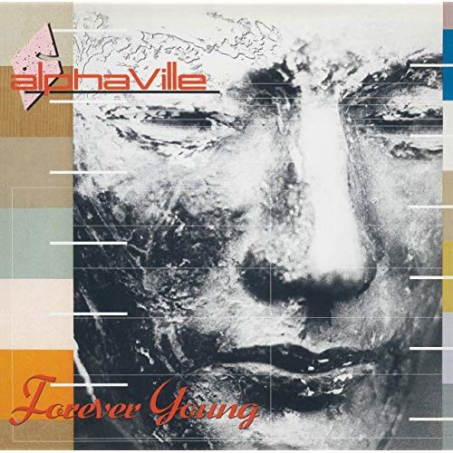 Alphaville « Forever Young » : La bande son de toute une génération 80’s réédité en Super Delux Edition .
