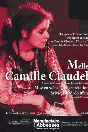 Sylvie Adjedj-Reiffers ressuscite Camille Claudel à la Manufacture des Abbesses