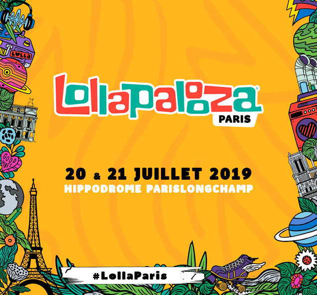 Lollapalooza Paris : retour sur deux jours de festivité
