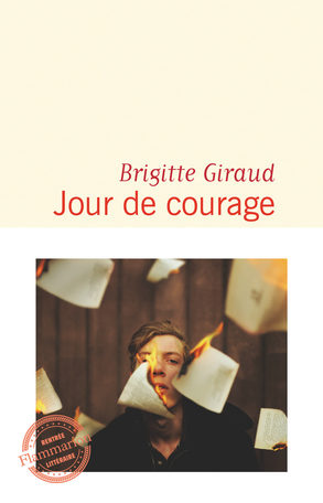 « Jour de courage », le roman percutant de Brigitte Giraud