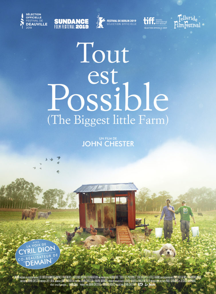 « Tout est possible », même créer une ferme qui devient une arche de Noé et en faire un beau film