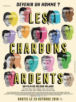 « Charbons ardents », un beau documentaire sur le devenir des jeunes-hommes par Hélène Milano