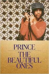 The beautiful ones – les mémoires inachevées de Prince