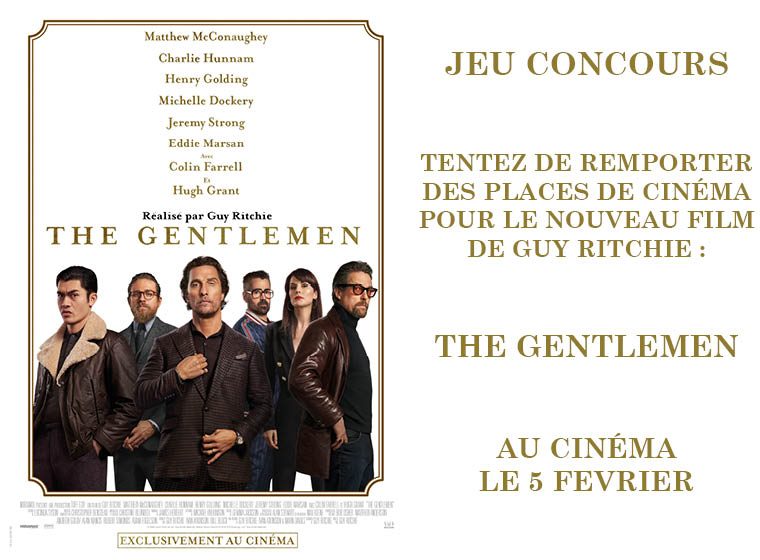 Gagnez 5×2 places pour le film THE GENTLEMEN au cinéma le 5 février