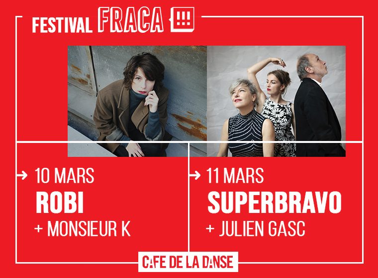 5 pass à gagner pour le Festival FRACA!!! le 10 et 11 mars au Café de la Danse