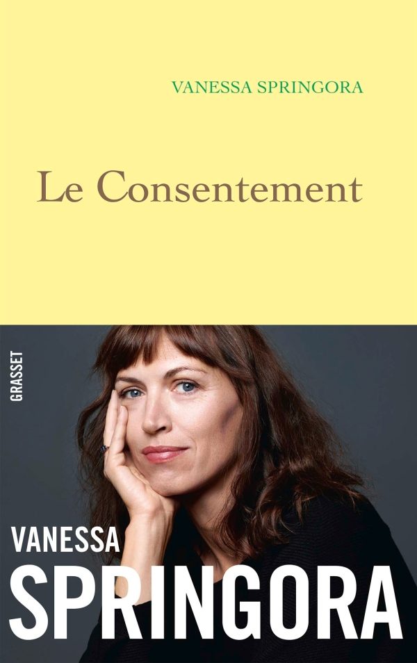 Le Consentement – L’explosive clarté de Vanessa Springora