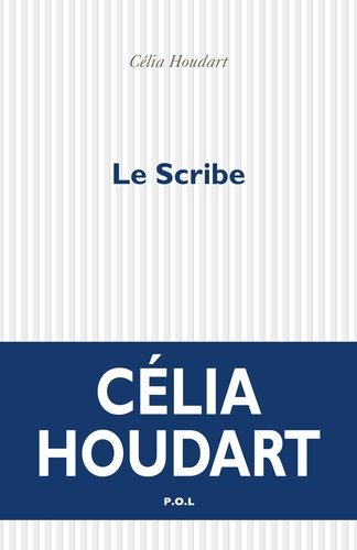 “Le Scribe” de Célia Houdart, comme un pont jeté sur des eaux troubles