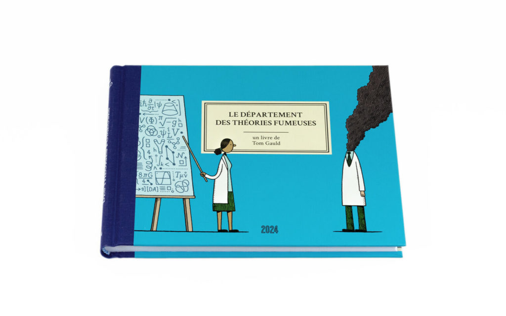 « Le Département des théories fumeuses » de Tom Gauld : Science sans conscience…