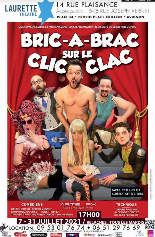 Bric à Brac sur le Clic-Clac au Festival Avignon off 2021 