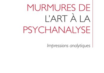 Couverture - Laurie Laufer - Murmures de l'art à la psychanalyse