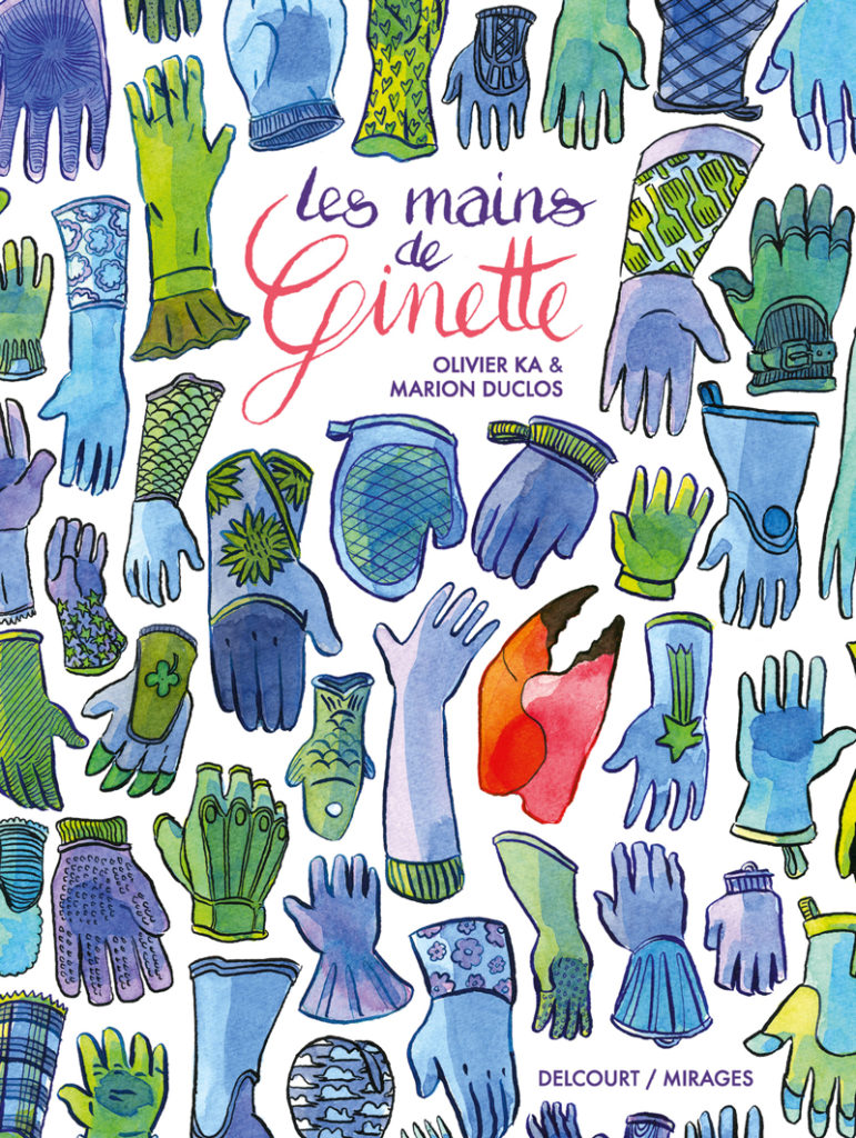 « Les mains de Ginette », une chorégraphie de la jalousie