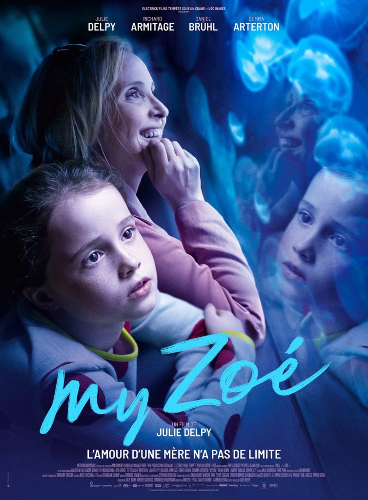 “My Zoé” de Julie Delpy, un film à la croisée des genres