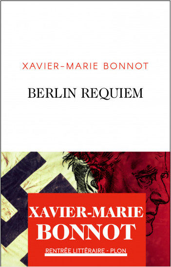 “Berlin Requiem” : Dans les pas de Wilhem Furtwängler, par Xavier-Marie Bonnot