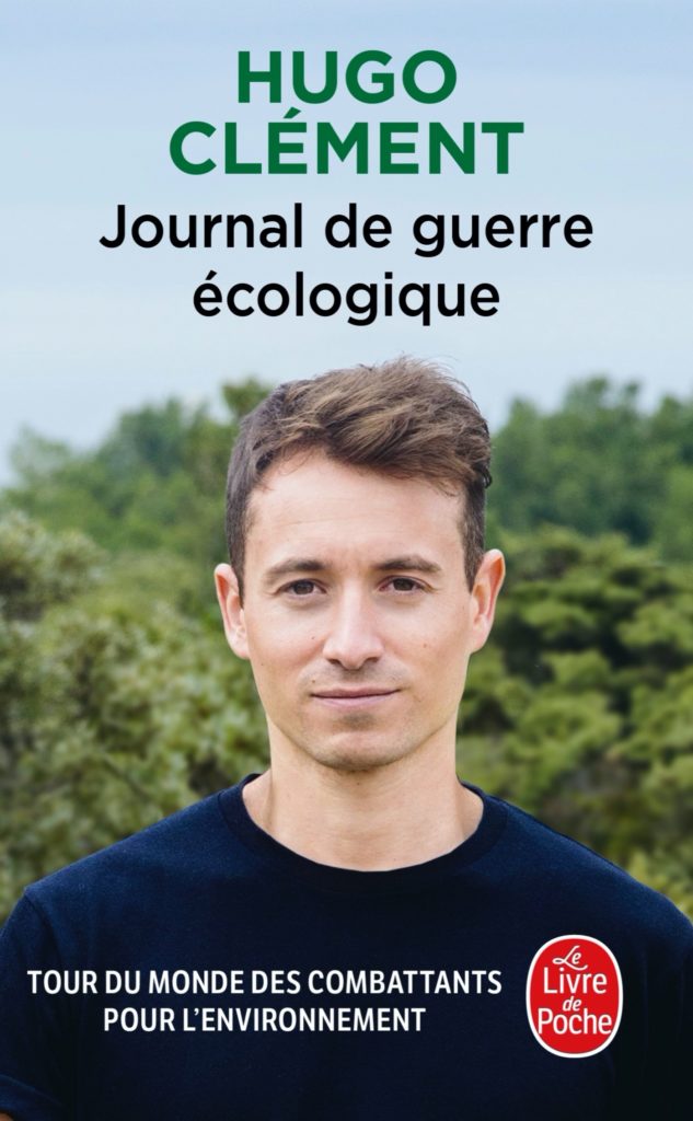« Journal de guerre écologique » par le journaliste engagé Hugo Clément