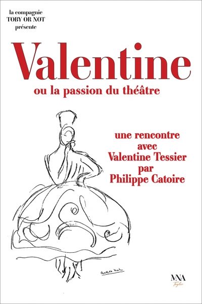 Valentine Tessier ressuscitée par Philippe Catoire