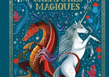 couverture de Licornes et créatures magiques chez Gallimard