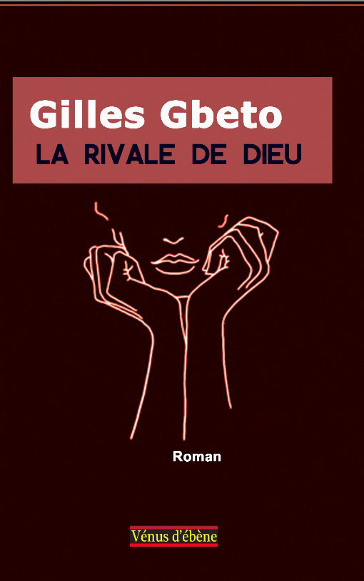« La Rivale de Dieu », 1er ouvrage de Gilles Gbeto, Grand Prix Littéraire du Bénin 2020, est à l’honneur au Centre (Bénin)!