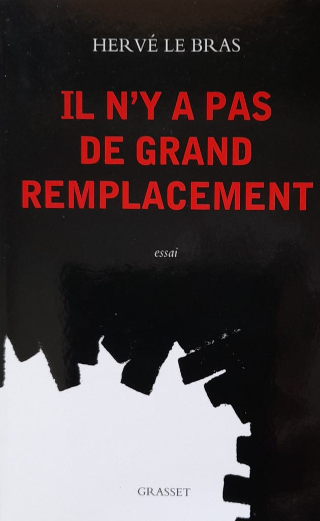 Hervé Le Bras en fait la démonstration: Il n’y a pas de grand remplacement