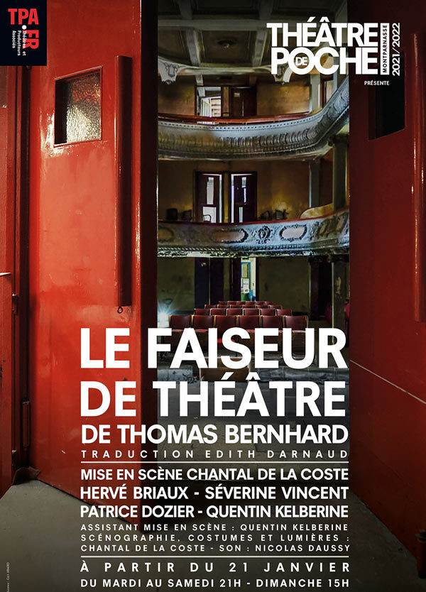 « Le Faiseur de Théâtre » de Thomas Bernhard au Poche Montparnasse