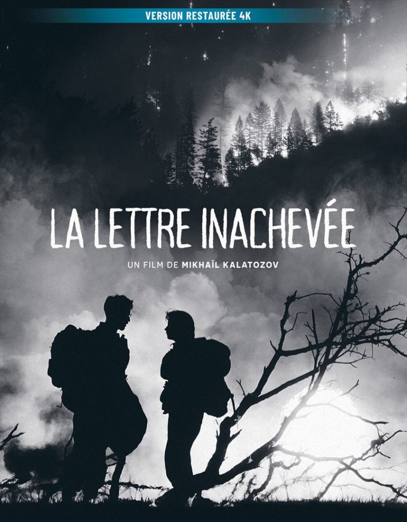 “La Lettre inachevée” de Mikhaïl Kalatozov
