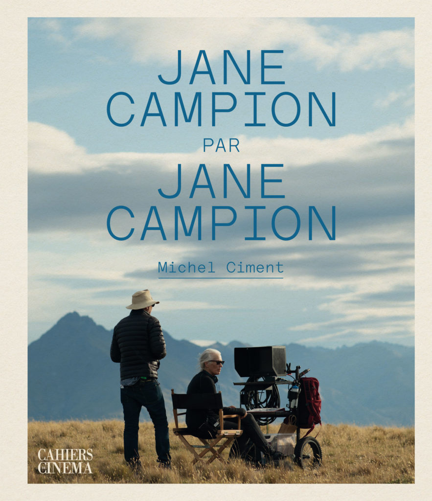 “Jane Campion par Jane Campion”, réédition de la complexe monographie signée Michel Ciment
