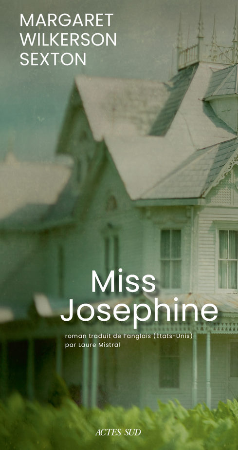 « Miss Josephine » de Margaret Wilkerson Sexton : la force de la transmission