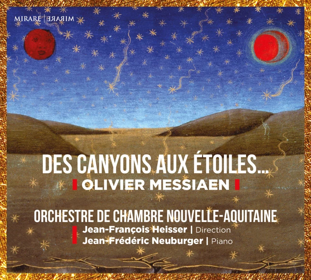 CD Des canyons aux étoiles : hommage à Olivier Messiaen