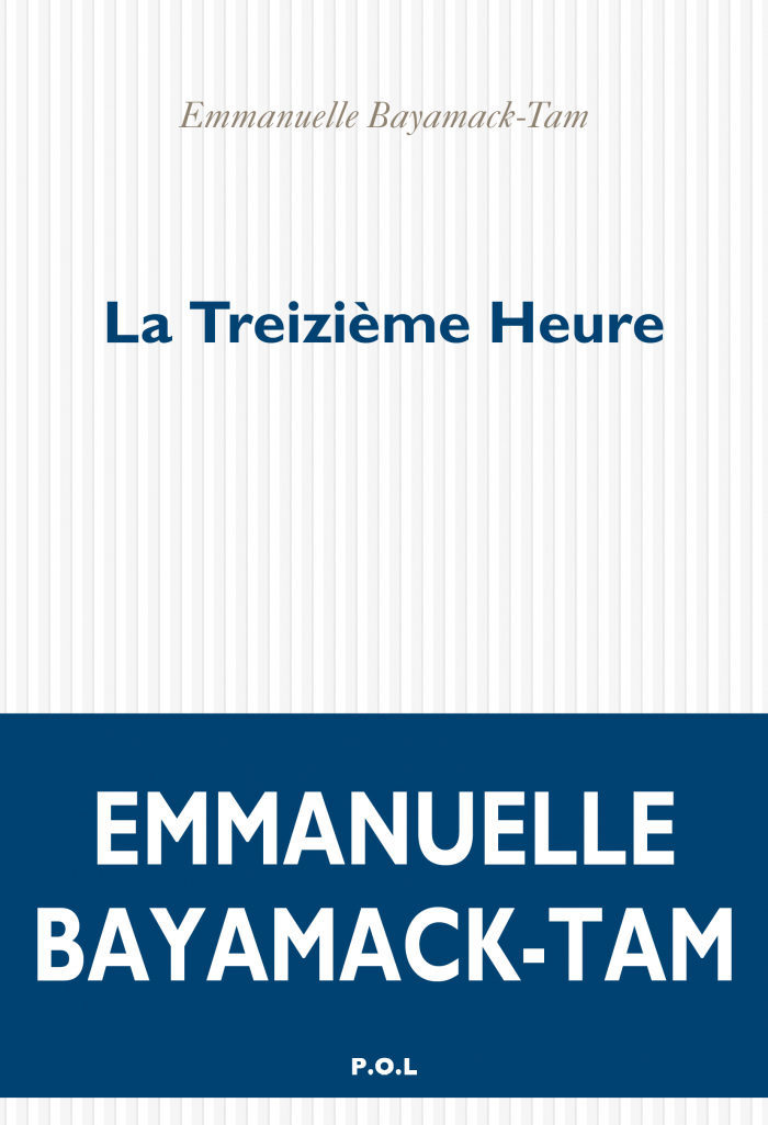 Emmanuelle Bayamack-Tam remporte le prix Médicis pour son roman La Treizième Heure
