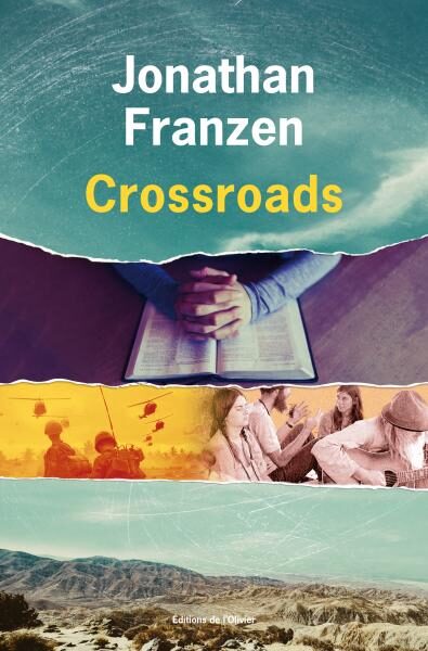 « Crossroads » de Jonathan Franzen : Vertige des problèmes familiaux
