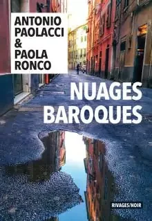 « Nuages baroques » d’Antonio Paolacci et Paola Ronco : la météo est instable