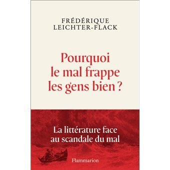 «Frédérique Leichter-Flack: Appréhender le mal avec à la littérature