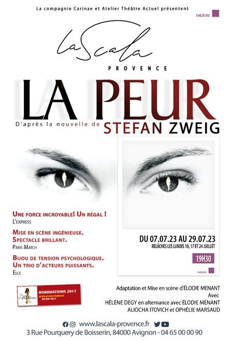 Avignon OFF 2023 : La Peur de Stefan Zweig à La Scala Provence