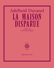 « La Maison disparue » d’Adelheid Duvanel : Miniatures ou microfictions ?