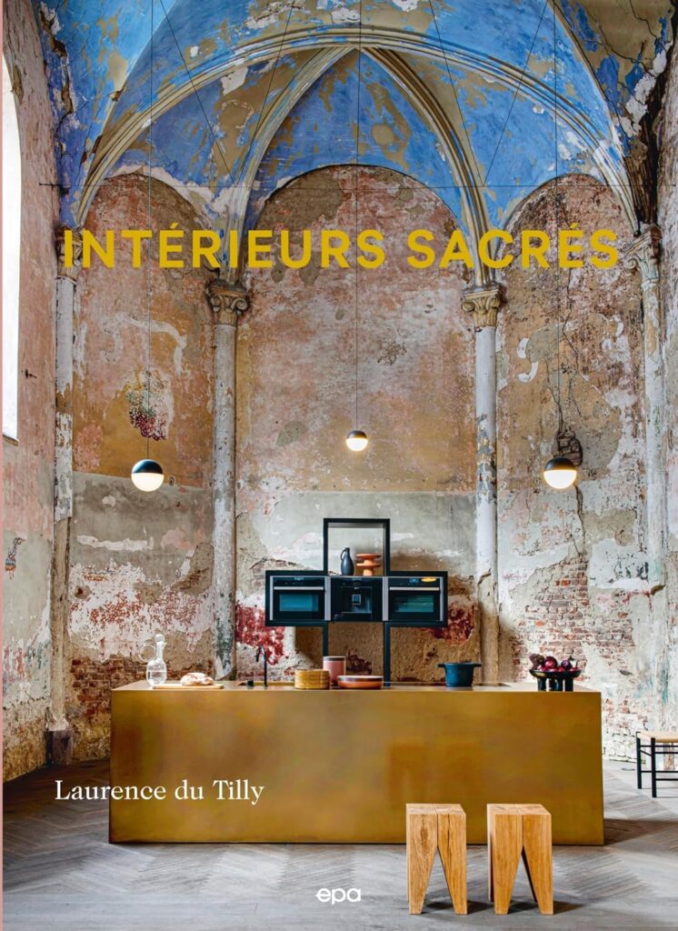 Intérieurs sacrés de Laurence Du Tilly :  quand spiritualité et décoration font bon ménage  !