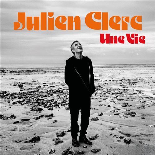 Julien Clerc « Une Vie » : des textes sur mesure portés par une voix intacte !