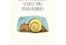 Les escargots n’ont pas d’histoires de Claude Boujon