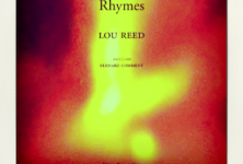 “Rhymes” : Le petit oiseau de Lou Reed va sortir !