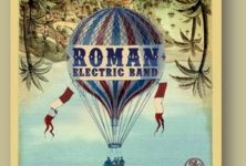 Roman Electric Band (When the high goes down)