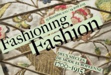 Fashioning fashion : Une histoire du costume et de l’éclat moderne de l’Europe à l’Art nouveau au Musée des Arts décoratifs