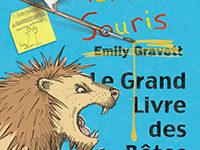 Petite souris, le grand livre des bêtes d’Emily Gravett