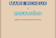 Polaroïds de Marie Richeux : petits instantanés poétiques