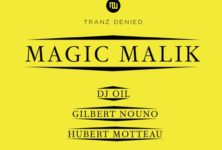 [Chronique] « Tranz Denied » de Magic Malik
